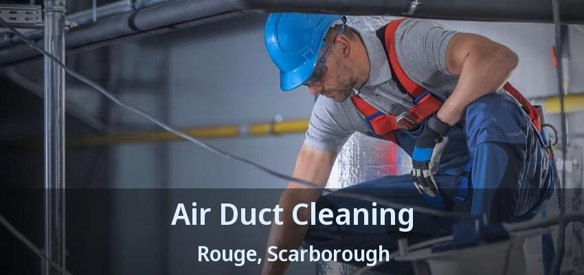 Air Duct Cleaning Rouge, Scarborough - ON