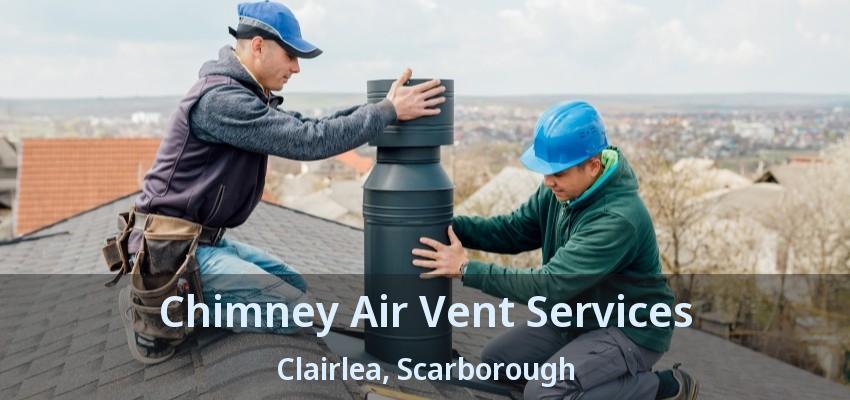 Chimney Air Vent Services Clairlea, Scarborough - ON