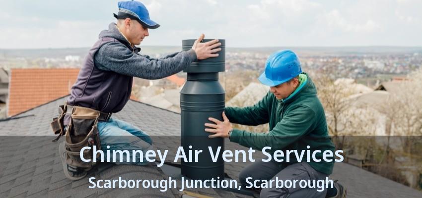 Chimney Air Vent Services Scarborough Junction, Scarborough - ON