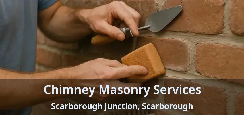 Chimney Masonry Services Scarborough Junction, Scarborough - ON