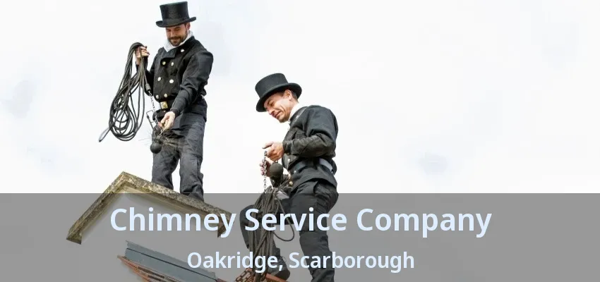 Chimney Service Company Oakridge, Scarborough - ON