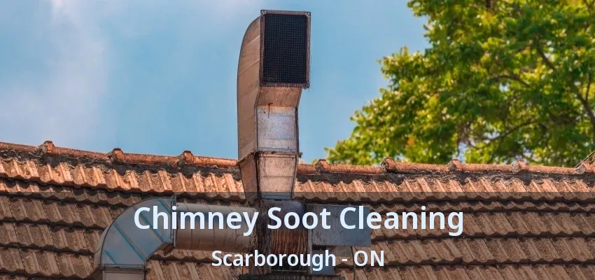 Chimney Soot Cleaning Scarborough - ON