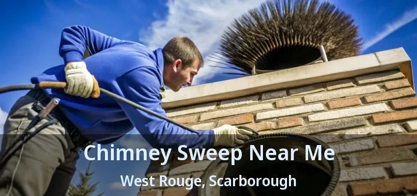 Chimney Sweep Near Me West Rouge, Scarborough - ON