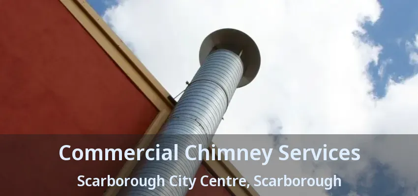 Commercial Chimney Services Scarborough City Centre, Scarborough - ON