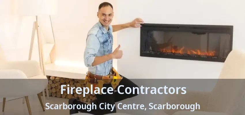 Fireplace Contractors Scarborough City Centre, Scarborough - ON