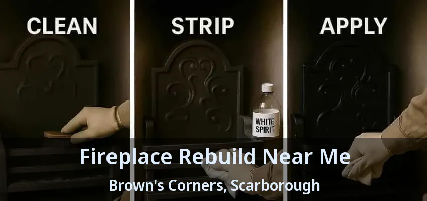 Fireplace Rebuild Near Me Brown's Corners, Scarborough - ON