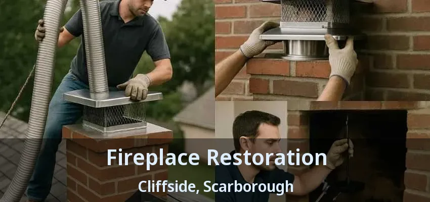 Fireplace Restoration Cliffside, Scarborough - ON