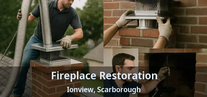 Fireplace Restoration Ionview, Scarborough - ON