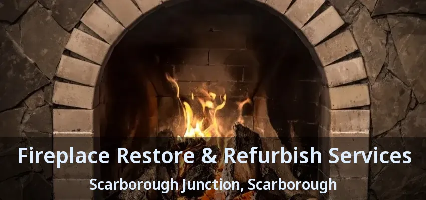 Fireplace Restore & Refurbish Services Scarborough Junction, Scarborough - ON