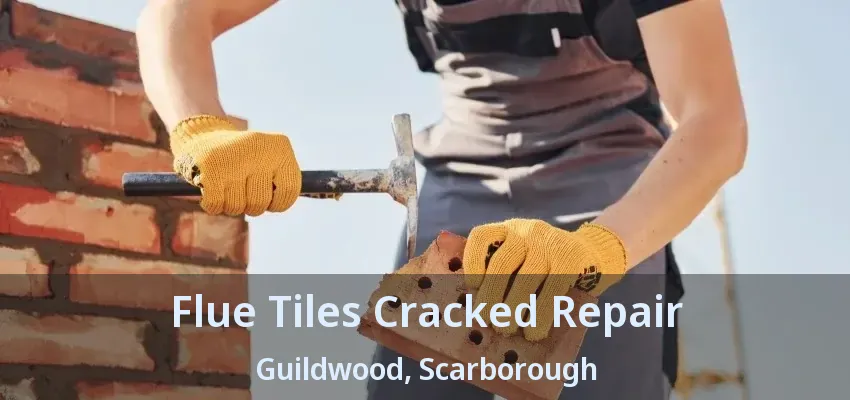 Flue Tiles Cracked Repair Guildwood, Scarborough - ON