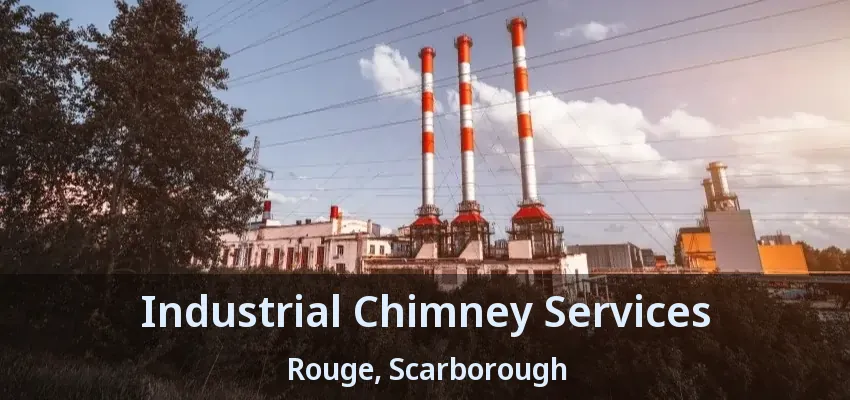 Industrial Chimney Services Rouge, Scarborough - ON